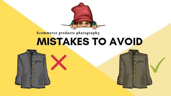 E-commerce product photography mistakes to avoid