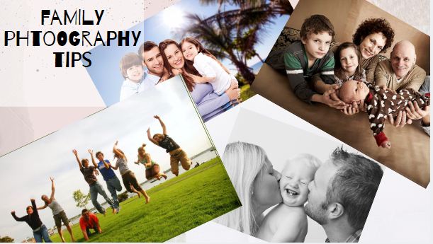 Family Photography Tips and Techniques for Beginners