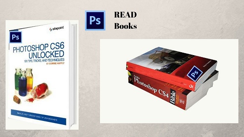 What are the Best ways of Learning Photoshop