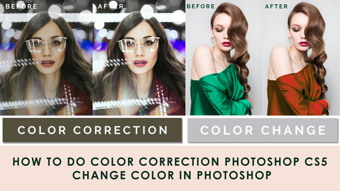 How to do color correction Photoshop cs5