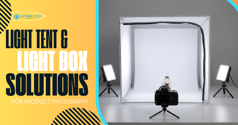 Light Tent and Light Box Solutions