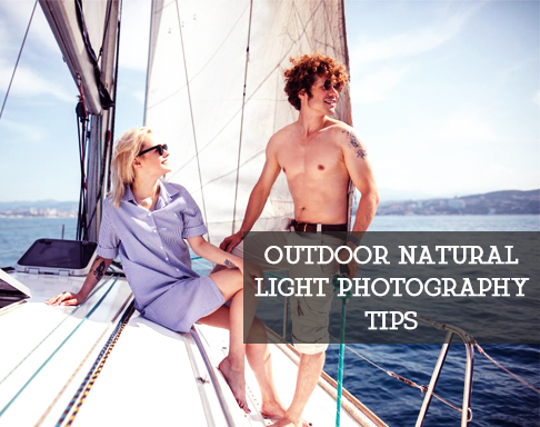 Outdoor Natural Light Photography Tips