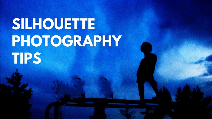 Silhouette Photography Tips